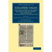 Icelandic Sagas and Other Historical Documents Relating to the Settlements and Descents of the Northmen of the British Isles - Volume 3
