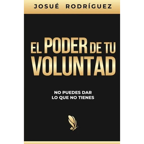 El poder de tu voluntad