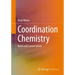 Coordination Chemistry: Basics and Current Trends