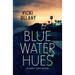 Blue Water Hues