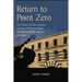 Return to Point Zero: The Turkish-Kurdish Question and How Politics and Ideas (Re)Make Empires, Nations, and States