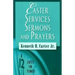 Just in Time! Easter Services, Sermons, and Prayers