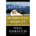 A Republic, If You Can Keep It