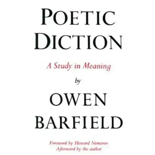 Poetic Diction: A Study in Meaning