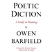Poetic Diction: A Study in Meaning