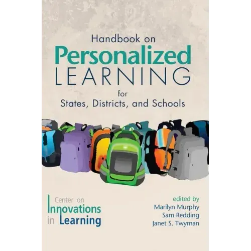 Handbook on Personalized Learning for States, Districts, and Schools