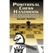 Positional Chess Handbook: 495 Instructive Positions from Grandmaster Games
