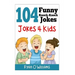 104 Funny Knock Knock Jokes 4 kids: (Joke Book for Kids) (Series 1)
