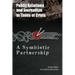 Public Relations and Journalism in Times of Crisis: A Symbiotic Partnership