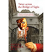 Twice Across the Bridge of Sighs: Based on the True Story of Casanova's Escape From Prison