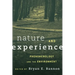 Nature and Experience: Phenomenology and the Environment