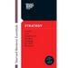 Strategy: Create and Implement the Best Strategy for Your Business