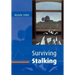 Surviving Stalking