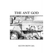 The Ant God