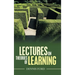 Lectures on Theories of Learning