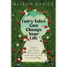 Fairy Tales Can Change Your Life: Unlock Your Future with Creative Exercises Inspired by Storytelling
