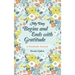 My Day Begins and Ends with Gratitude: A Gratitude Journal
