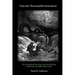 Unto the Thousandth Generation: The Evangelical Importance of an Eschatology that Embraces Suffering for Christ