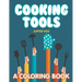 Cooking Tools (A Coloring Book)