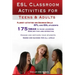 ESL Classroom Activities for Teens and Adults: ESL games, fluency activities and grammar drills for EFL and ESL students.