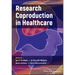 Research Coproduction in Healthcare