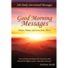 Good Morning Messages: Prayer, Praise, and Love from Above