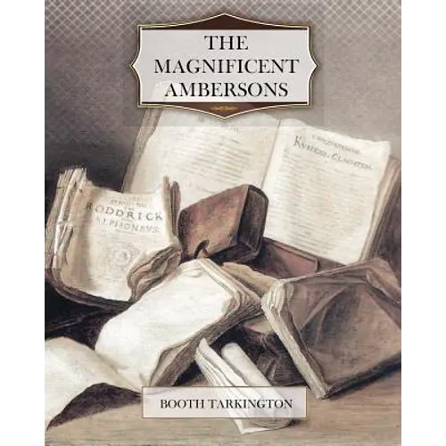 The Magnificent Ambersons