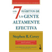 Los 7 Hábitos de la Gente Altamente Efectiva (30 Aniversario) / The 7 Habits of Highly Effective People (30th Anniversary)