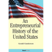 An Entrepreneurial History of the United States
