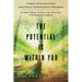 The Potential Is Within You: A Self - Actualization and Goals Achievement Program