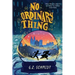 No Ordinary Thing
