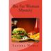 The Fat Woman Mystery