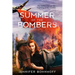 Summer of the Bombers
