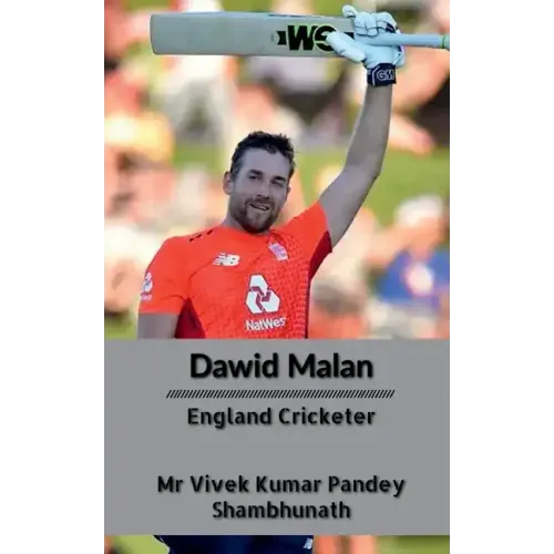 Dawid Malan: England Cricketer