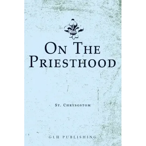 On The Priesthood