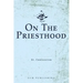 On The Priesthood