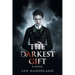 The Darkest Gift