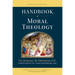 Handbook of Moral Theology