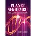 Planet Sekhemru: The Gene Of The Gods