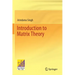Introduction to Matrix Theory