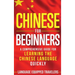 Chinese for Beginners: A Comprehensive Guide for Learning the Chinese Language Quickly