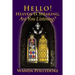 Hello! Heaven Is Speaking, Are You Listening?
