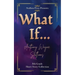 What If... A Middle School Collection