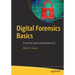 Digital Forensics Basics: A Practical Guide Using Windows OS