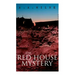 THE Red House Mystery: A Locked-Room Murder Mystery