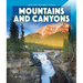 Mountains and Canyons
