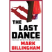 The Last Dance: The First Detective Miller Novel