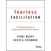 Fearless Facilitation