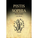 Pistis Sophia: A Gnostic Gospel (Easy to Read Layout)
