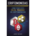 Criptomonedas: Cómo Tener Exito En El Trading De Criptomonedas